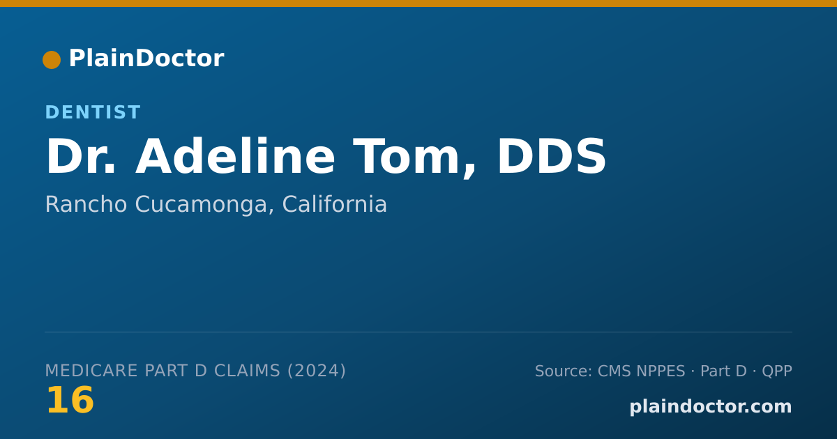 Shareable card for Adeline Tom, DDS - Dentist, Rancho Cucamonga, CA
