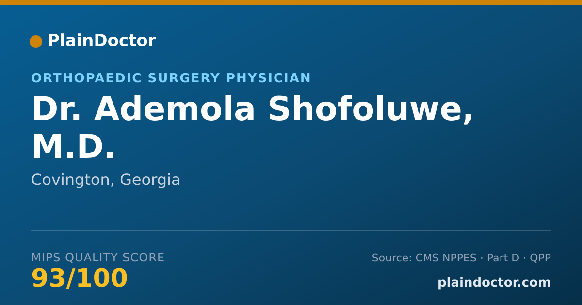 Shareable card for Ademola Shofoluwe, M.D. - Orthopaedic Surgery Physician, Covington, GA