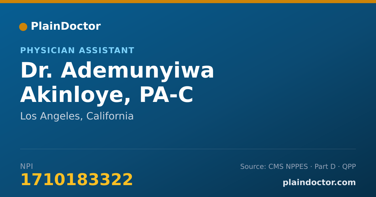 Shareable card for Ademunyiwa Akinloye, PA-C - Physician Assistant, Los Angeles, CA