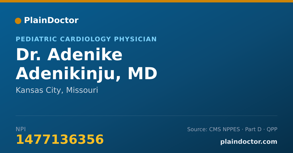 Shareable card for Adenike Adenikinju, MD - Pediatric Cardiology Physician, Kansas City, MO