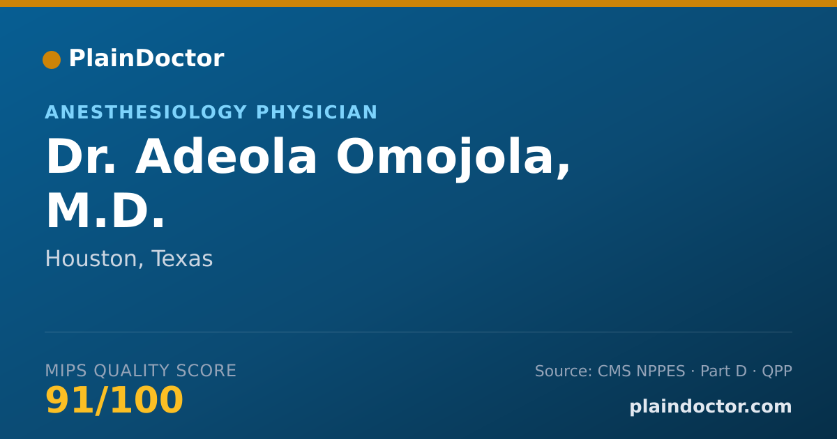 Shareable card for Adeola Omojola, M.D. - Anesthesiology Physician, Houston, TX