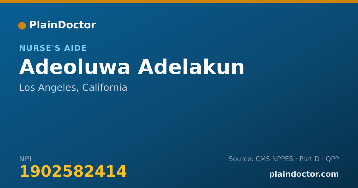 Shareable card for Adeoluwa Adelakun - Nurse's Aide, Los Angeles, CA