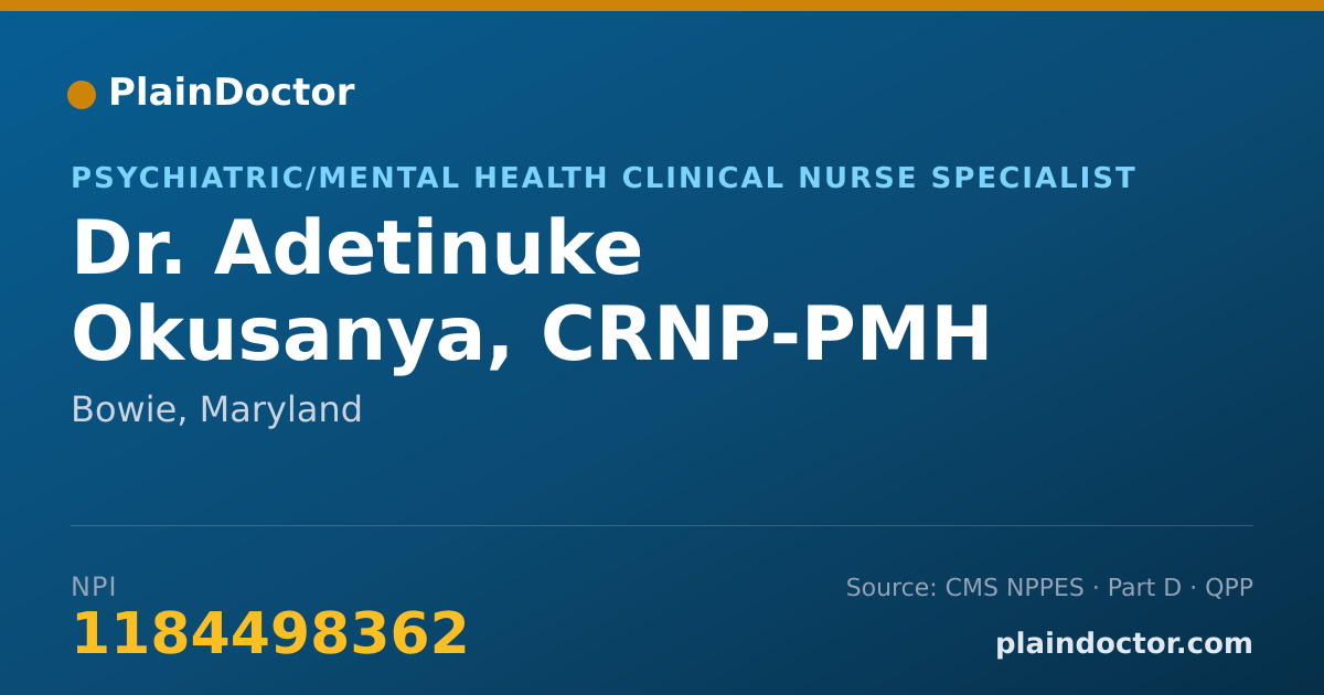 Shareable card for Adetinuke Okusanya, CRNP-PMH - Psychiatric/Mental Health Clinical Nurse Specialist, Bowie, MD