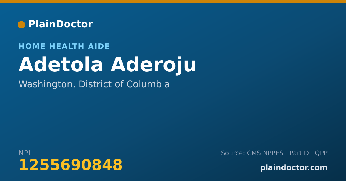 Shareable card for Adetola Aderoju - Home Health Aide, Washington, DC