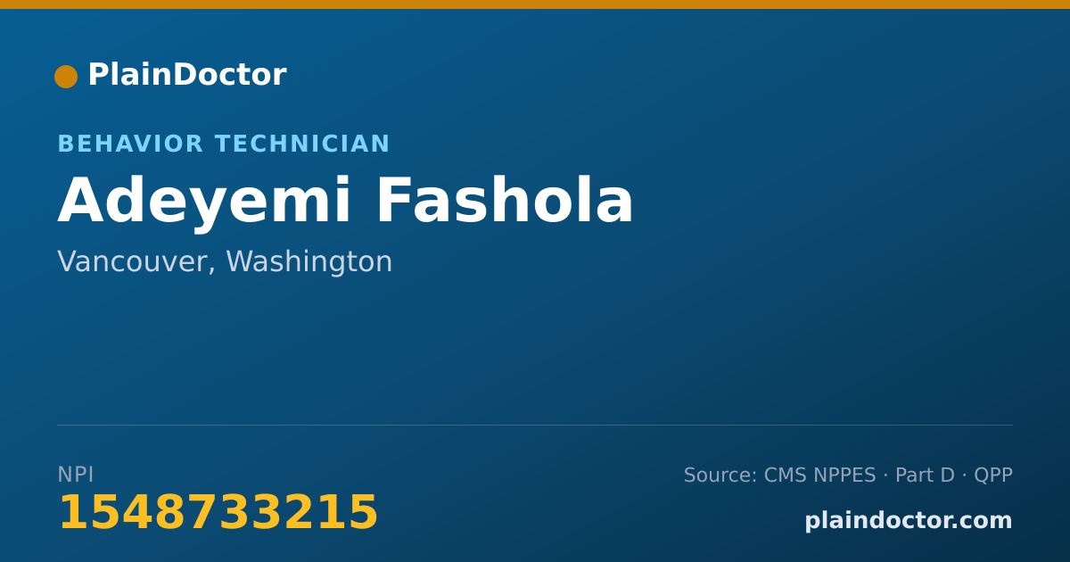 Shareable card for Adeyemi Fashola - Behavior Technician, Vancouver, WA
