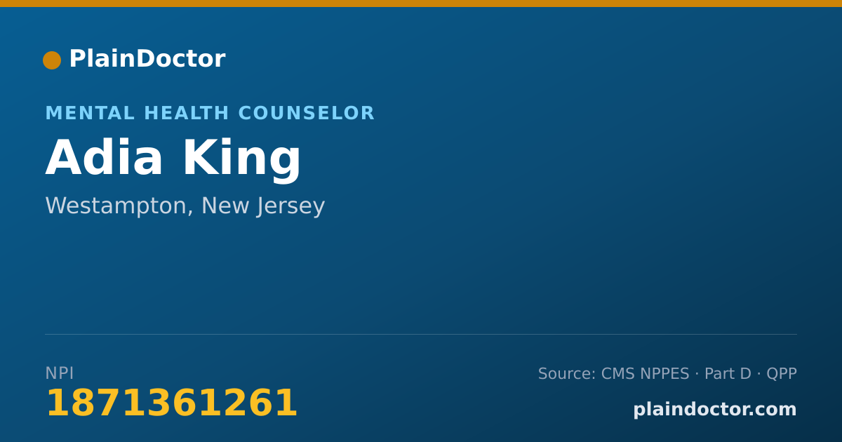 Shareable card for Adia King - Mental Health Counselor, Westampton, NJ