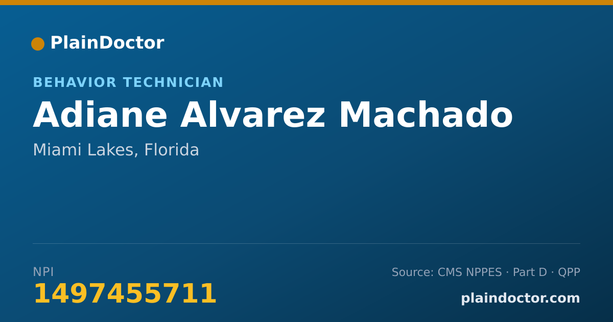 Shareable card for Adiane Alvarez Machado - Behavior Technician, Miami Lakes, FL