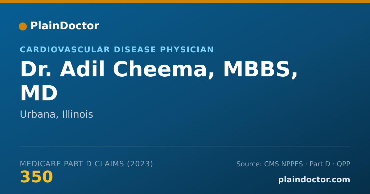 Shareable card for Adil Cheema, MBBS, MD - Cardiovascular Disease Physician, Urbana, IL