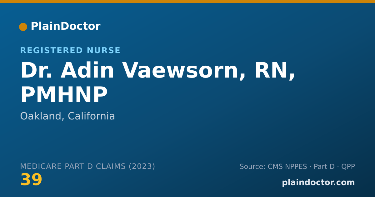 Shareable card for Adin Vaewsorn, RN, PMHNP - Registered Nurse, Oakland, CA