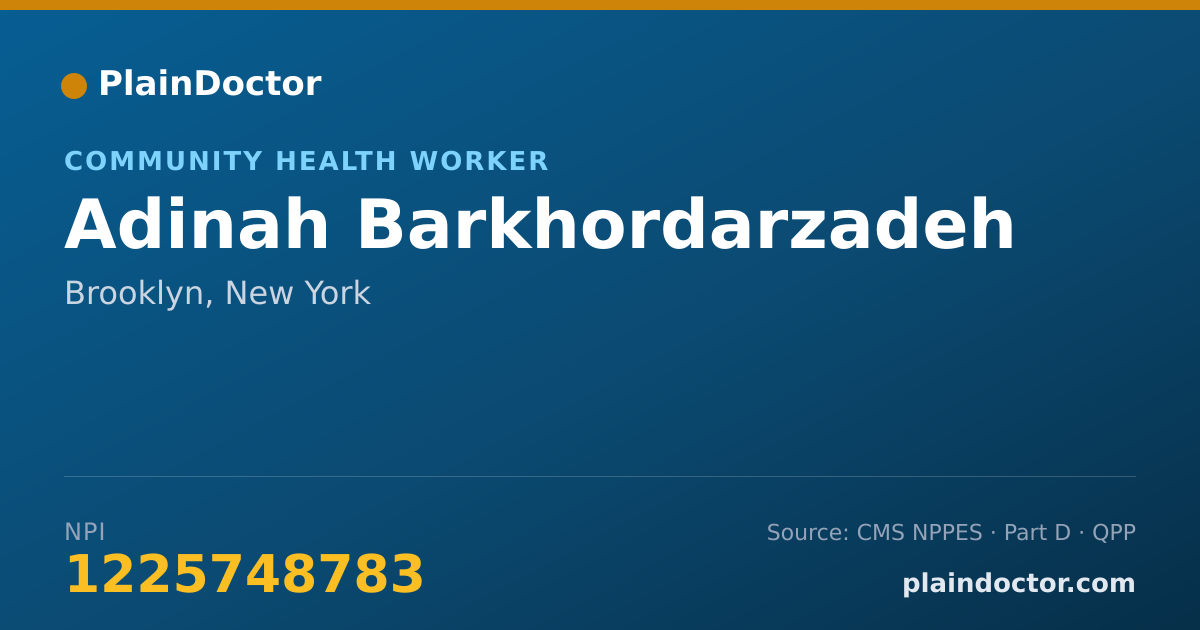 Shareable card for Adinah Barkhordarzadeh - Community Health Worker, Brooklyn, NY