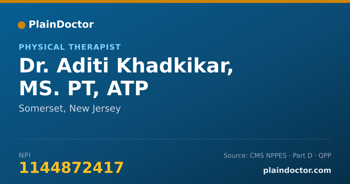 Shareable card for Aditi Khadkikar, MS. PT, ATP - Physical Therapist, Somerset, NJ