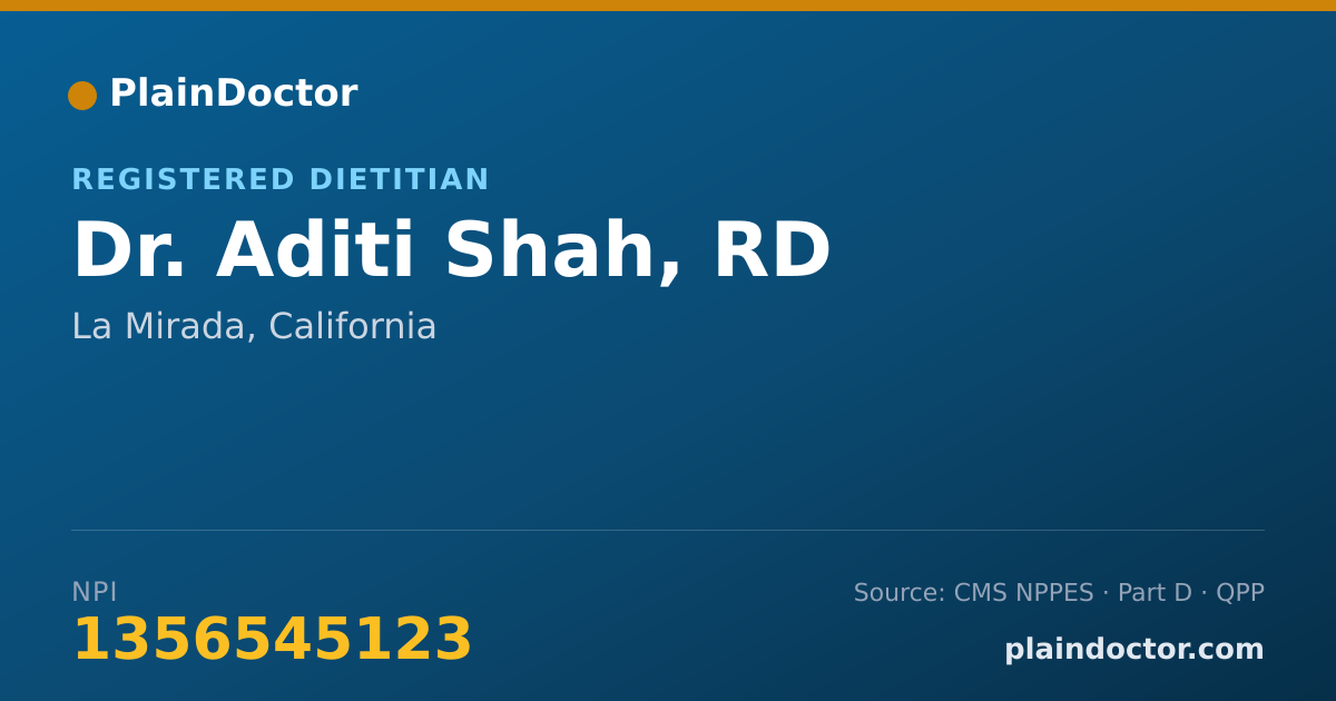 Shareable card for Aditi Shah, RD - Registered Dietitian, La Mirada, CA
