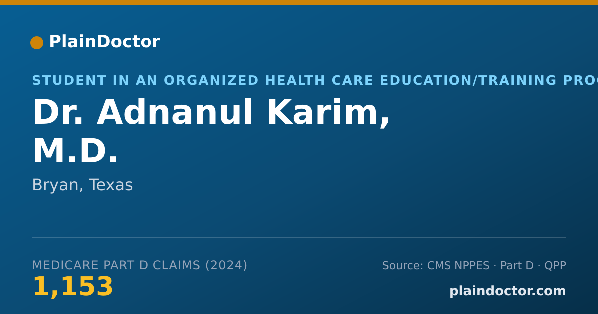 Shareable card for Adnanul Karim, M.D. - Student in an Organized Health Care Education/Training Program, Bryan, TX