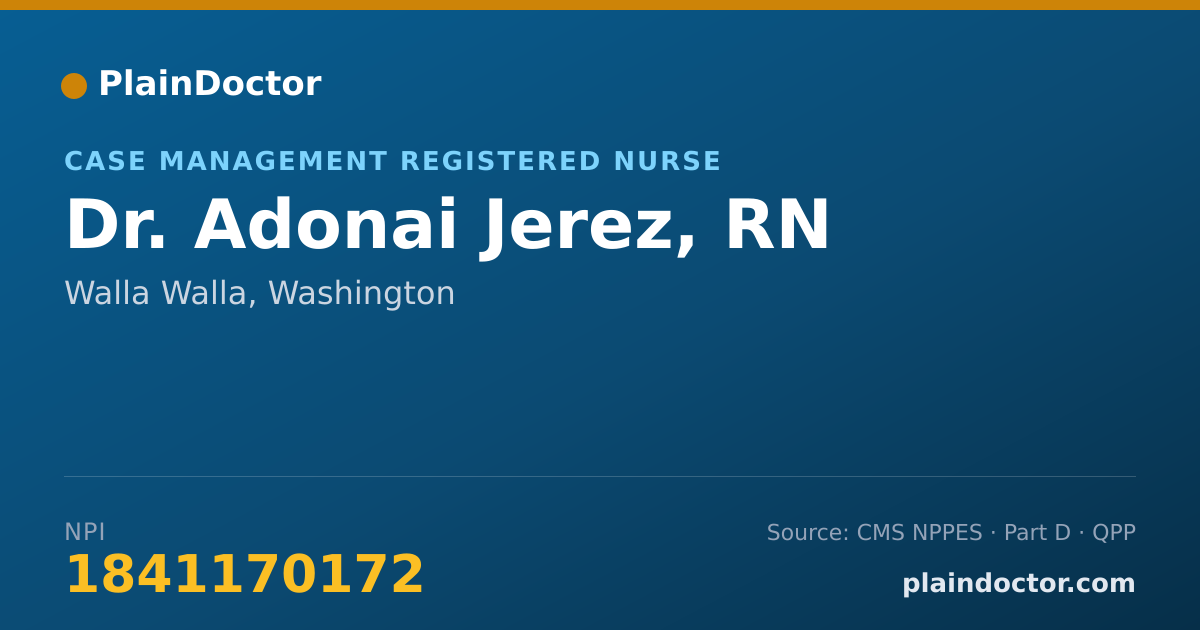 Shareable card for Adonai Jerez, RN - Case Management Registered Nurse, Walla Walla, WA