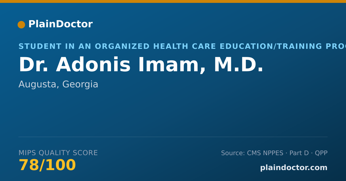 Shareable card for Adonis Imam, M.D. - Student in an Organized Health Care Education/Training Program, Augusta, GA