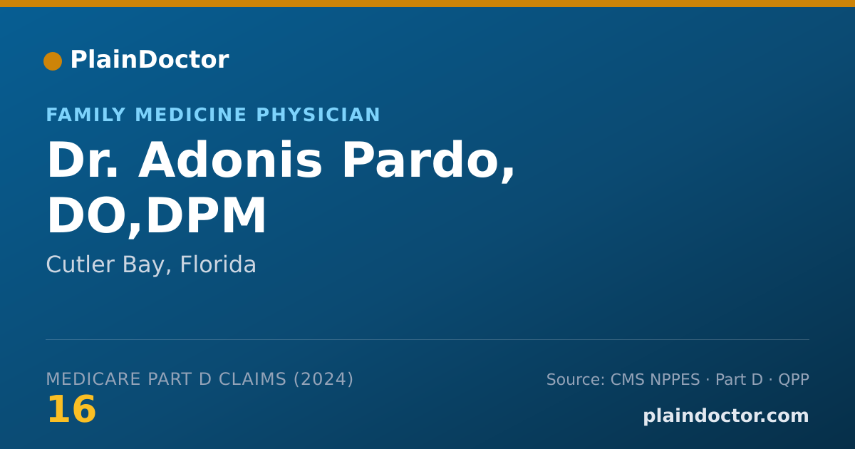 Shareable card for Adonis Pardo, DO,DPM - Podiatrist, Cutler Bay, FL