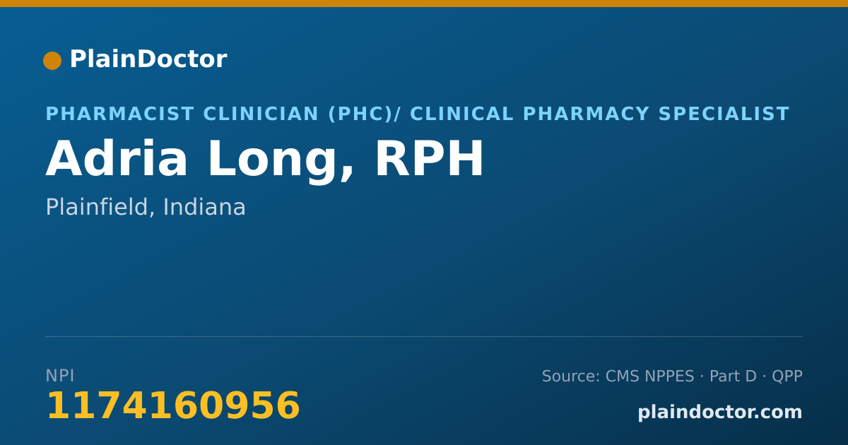 Shareable card for Adria Long, RPH - Pharmacist Clinician (PhC)/ Clinical Pharmacy Specialist, Plainfield, IN