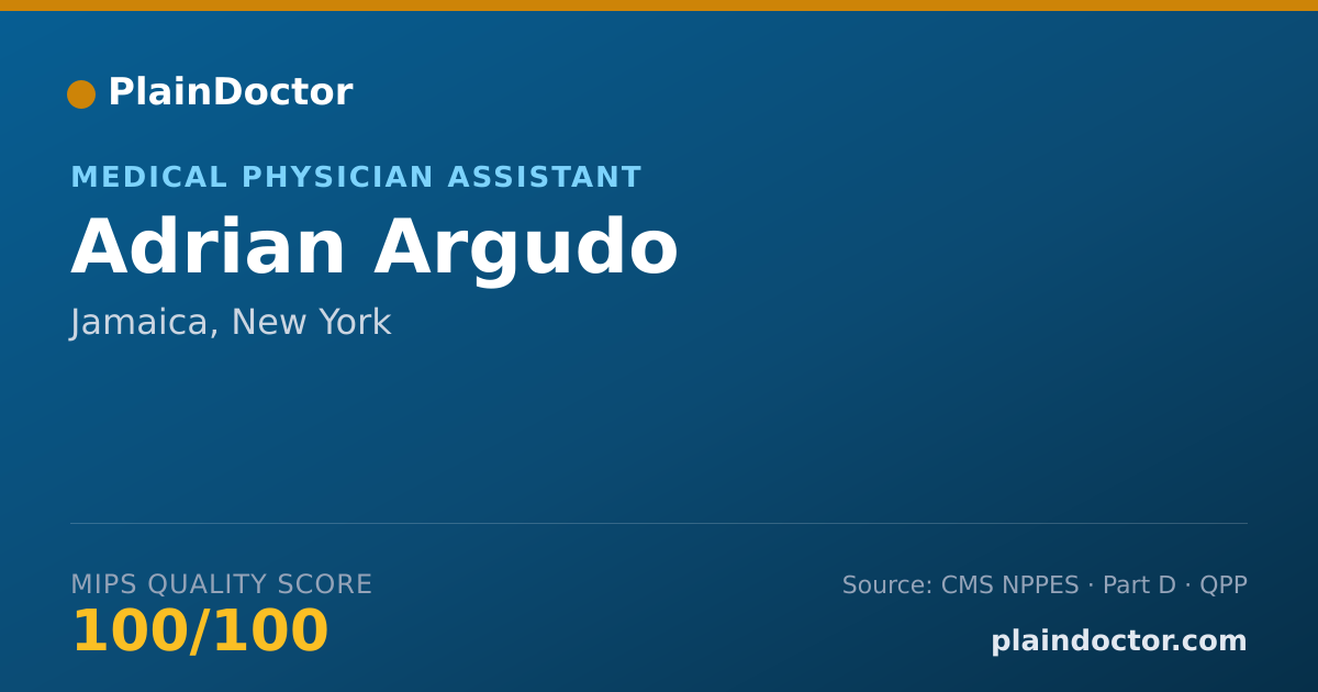 Shareable card for Adrian Argudo - Medical Physician Assistant, Jamaica, NY