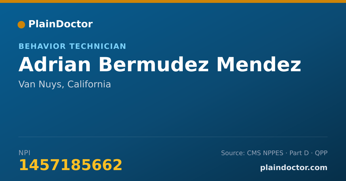 Shareable card for Adrian Bermudez Mendez - Behavior Technician, Van Nuys, CA