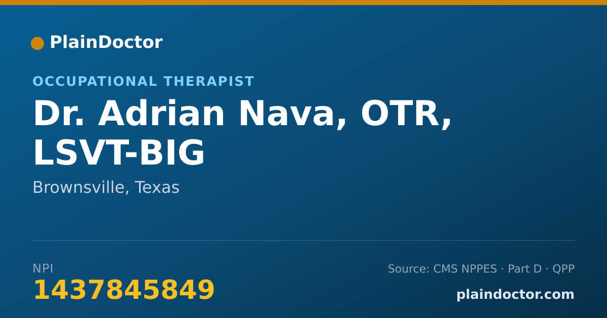 Shareable card for Adrian Nava, OTR, LSVT-BIG - Occupational Therapist, Brownsville, TX
