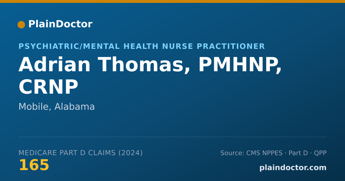 Shareable card for Adrian Thomas, PMHNP, CRNP - Psychiatric/Mental Health Nurse Practitioner, Mobile, AL