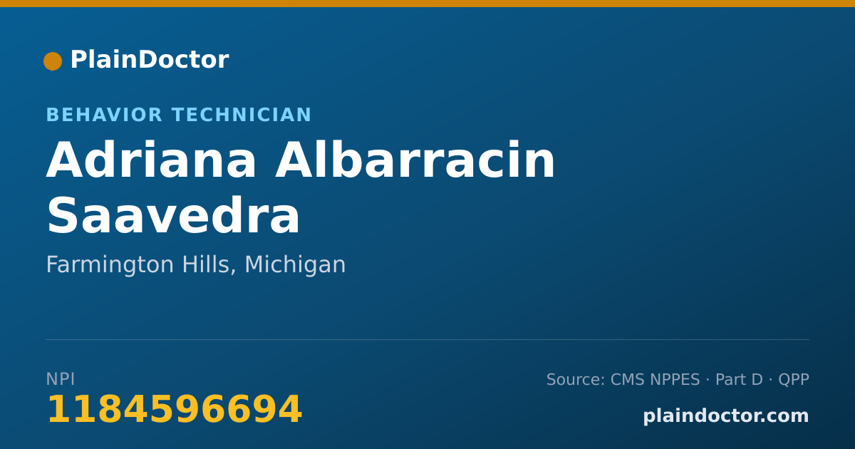 Shareable card for Adriana Albarracin Saavedra - Behavior Technician, Farmington Hills, MI