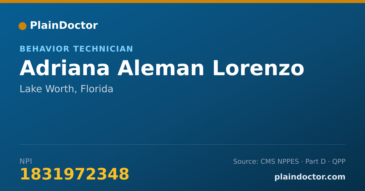 Shareable card for Adriana Aleman Lorenzo - Behavior Technician, Lake Worth, FL