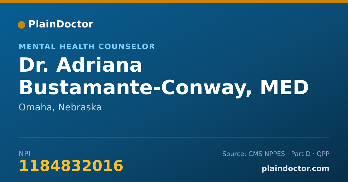 Shareable card for Adriana Bustamante-Conway, MED - Mental Health Counselor, Omaha, NE