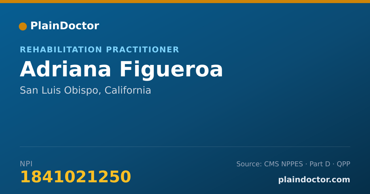 Shareable card for Adriana Figueroa - Rehabilitation Practitioner, San Luis Obispo, CA