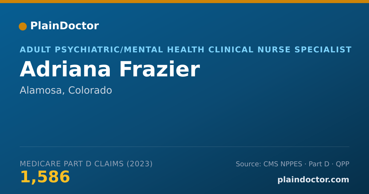 Shareable card for Adriana Frazier - Adult Psychiatric/Mental Health Clinical Nurse Specialist, Alamosa, CO