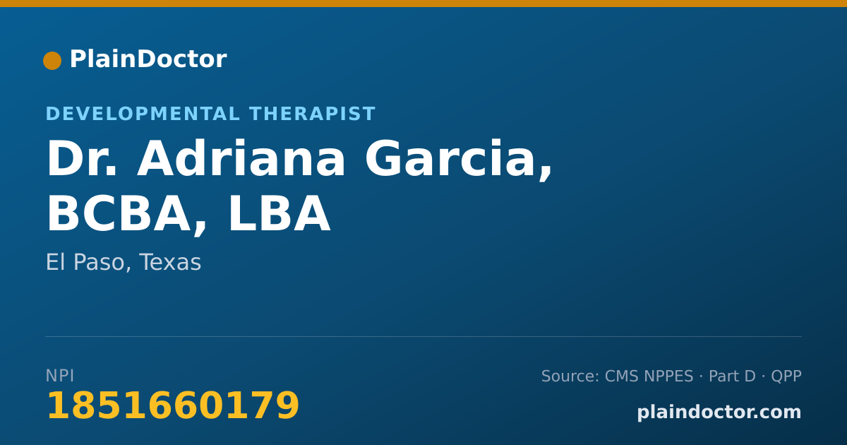 Shareable card for Adriana Garcia, BCBA, LBA - Developmental Therapist, El Paso, TX