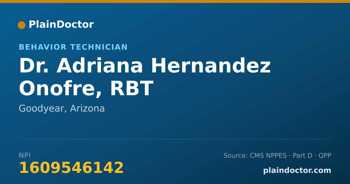 Shareable card for Adriana Hernandez Onofre, RBT - Behavior Technician, Goodyear, AZ