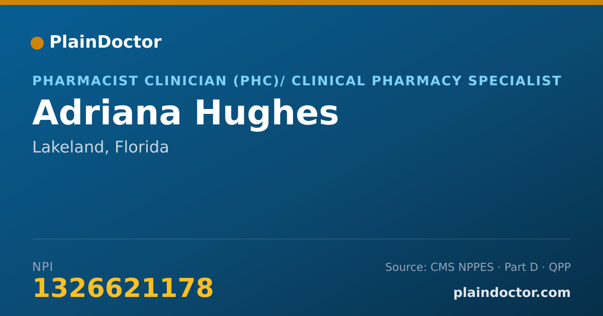 Shareable card for Adriana Hughes - Pharmacist Clinician (PhC)/ Clinical Pharmacy Specialist, Lakeland, FL