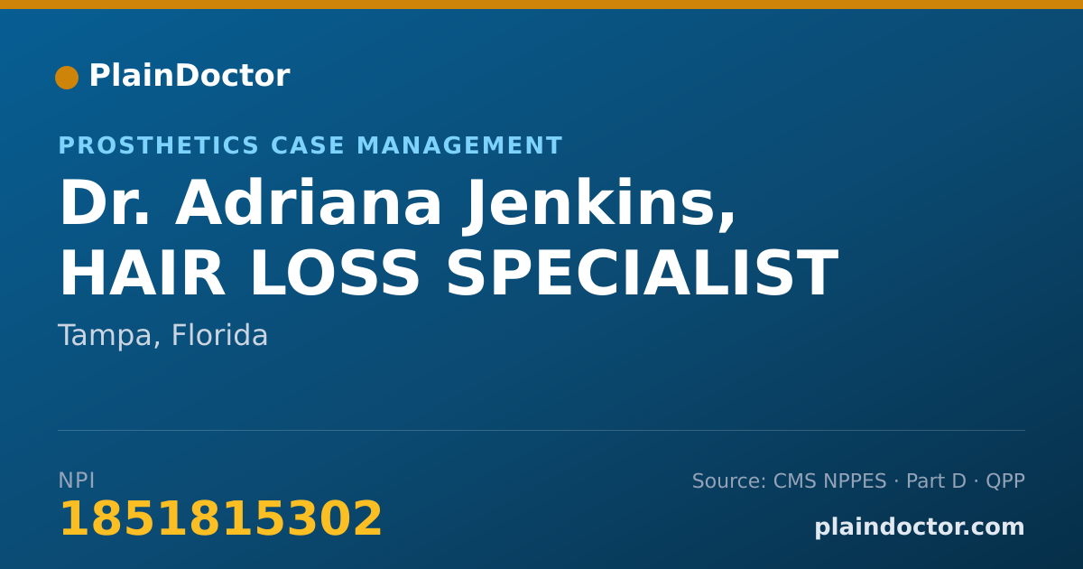 Shareable card for Adriana Jenkins, HAIR LOSS SPECIALIST - Prosthetics Case Management, Tampa, FL