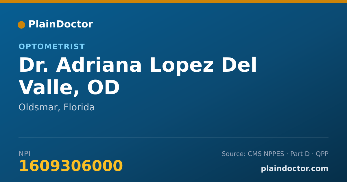 Shareable card for Adriana Lopez Del Valle, OD - Optometrist, Oldsmar, FL