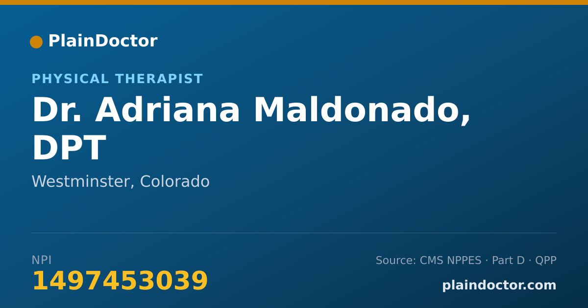 Shareable card for Adriana Maldonado, DPT - Physical Therapist, Westminster, CO