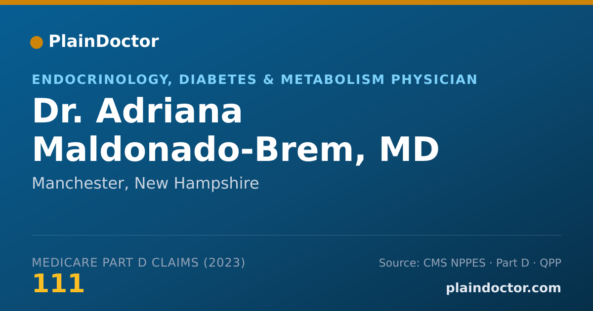 Shareable card for Adriana Maldonado-Brem, MD - Endocrinology, Diabetes & Metabolism Physician, Manchester, NH