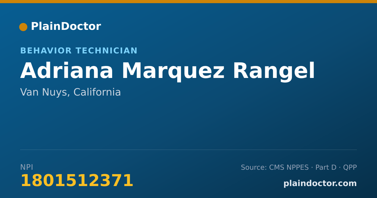 Shareable card for Adriana Marquez Rangel - Behavior Technician, Van Nuys, CA