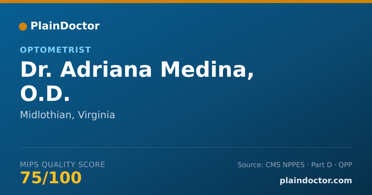 Shareable card for Adriana Medina, O.D. - Optometrist, Midlothian, VA