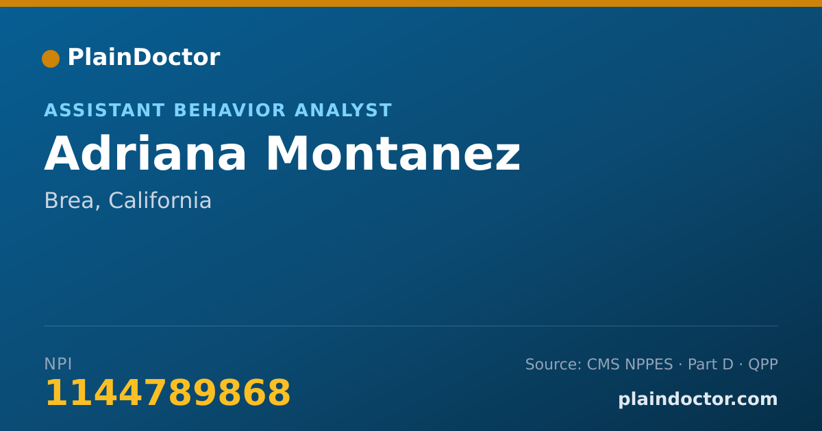 Shareable card for Adriana Montanez - Assistant Behavior Analyst, Brea, CA