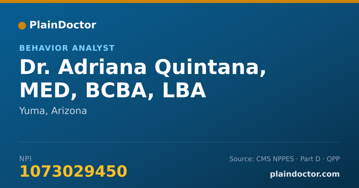 Shareable card for Adriana Quintana, MED, BCBA, LBA - Behavior Analyst, Yuma, AZ