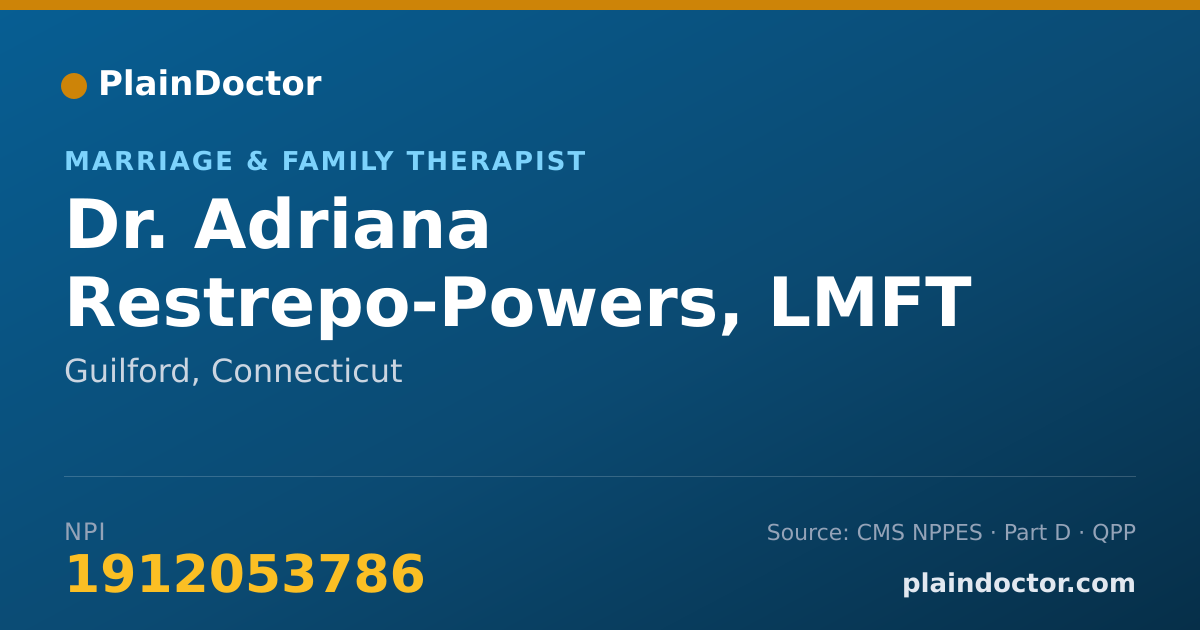 Shareable card for Adriana Restrepo-Powers, LMFT - Marriage & Family Therapist, Guilford, CT