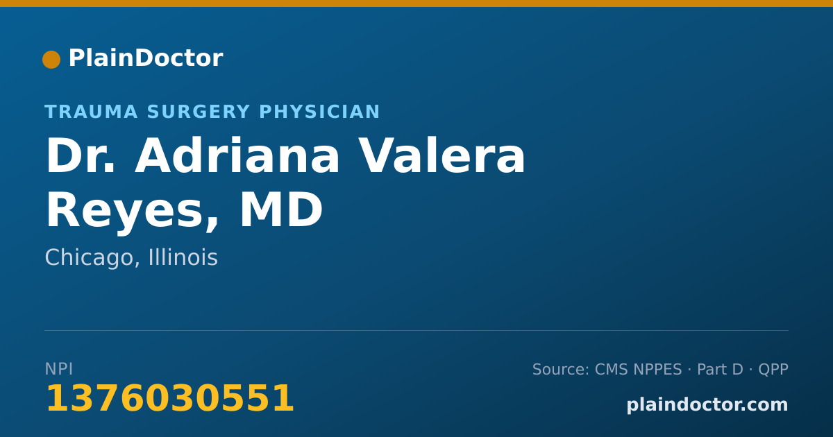 Shareable card for Adriana Valera Reyes, MD - Trauma Surgery Physician, Chicago, IL