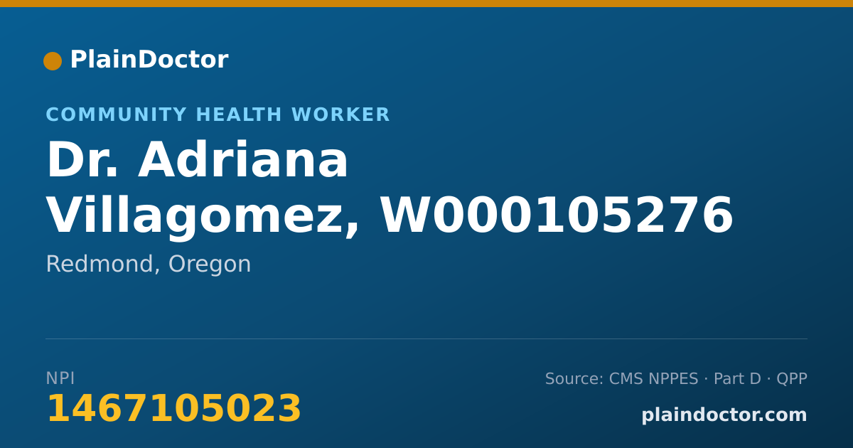 Shareable card for Adriana Villagomez, W000105276 - Community Health Worker, Redmond, OR