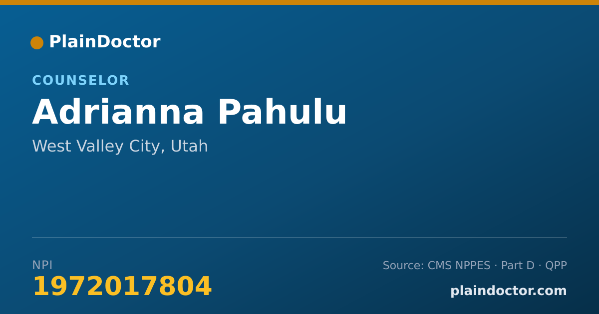 Shareable card for Adrianna Pahulu - Counselor, West Valley City, UT