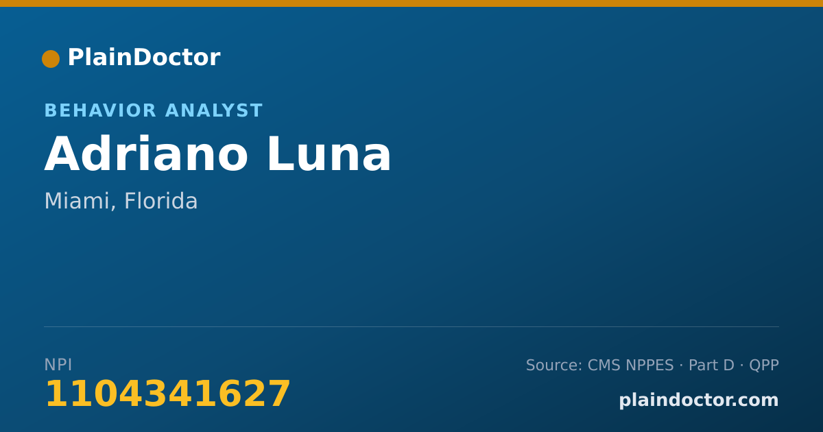 Shareable card for Adriano Luna - Behavior Analyst, Miami, FL