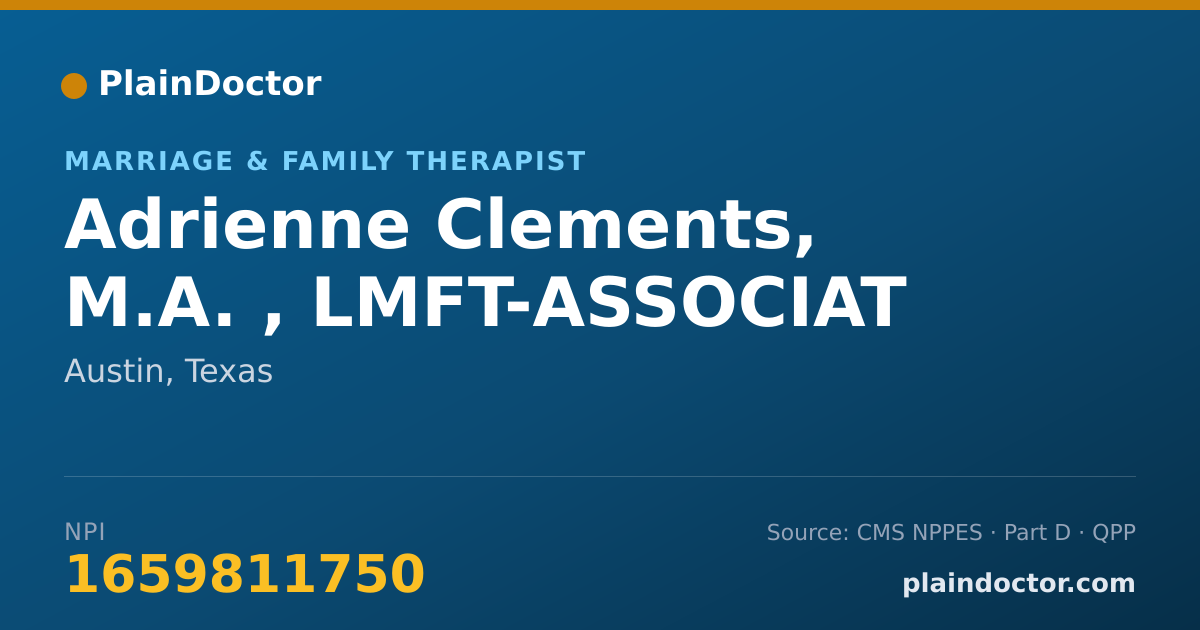 Shareable card for Adrienne Clements, M.A. , LMFT-ASSOCIAT - Marriage & Family Therapist, Austin, TX