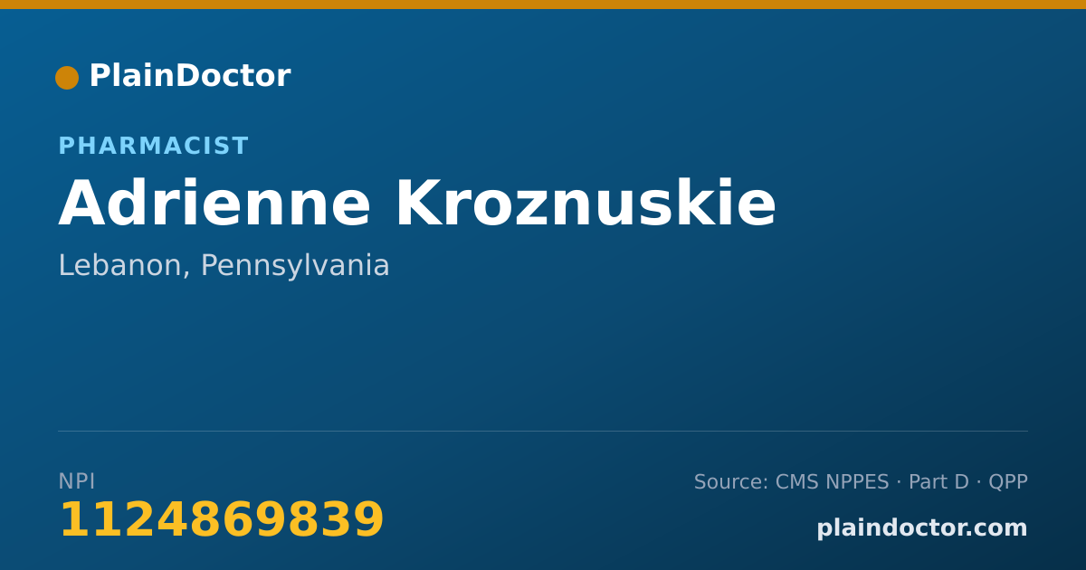 Shareable card for Adrienne Kroznuskie - Pharmacist, Lebanon, PA