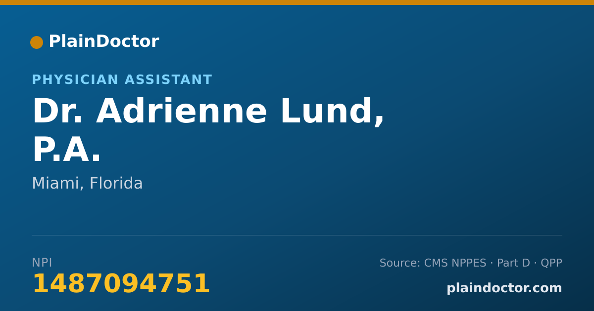 Shareable card for Adrienne Lund, P.A. - Physician Assistant, Miami, FL
