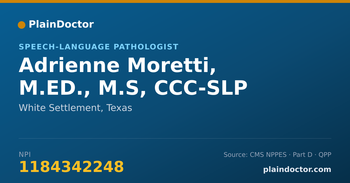 Shareable card for Adrienne Moretti, M.ED., M.S, CCC-SLP - Speech-Language Pathologist, White Settlement, TX
